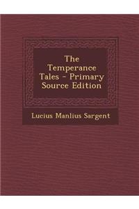 The Temperance Tales