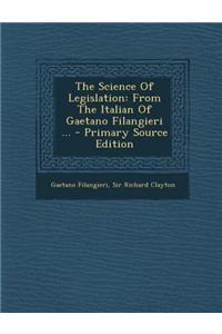 The Science of Legislation