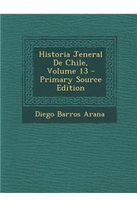 Historia Jeneral de Chile, Volume 13