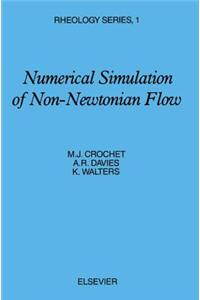 Numerical Simulation of Non-Newtonian Flow