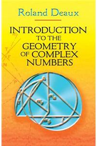 Introduction to the Geometry of Complex Numbers
