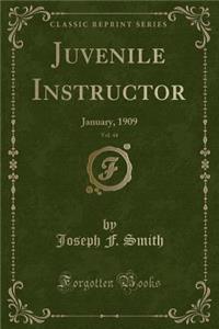 Juvenile Instructor, Vol. 44