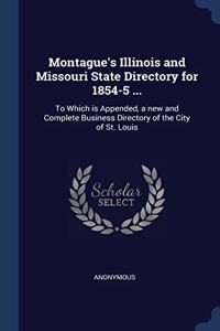 MONTAGUE'S ILLINOIS AND MISSOURI STATE D