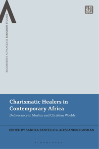 Charismatic Healers in Contemporary Africa