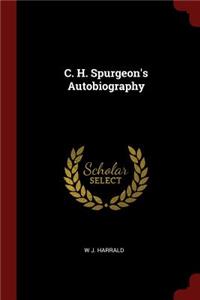 C. H. Spurgeon's Autobiography