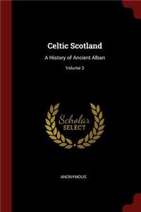 Celtic Scotland
