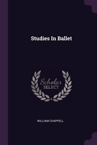 Studies In Ballet