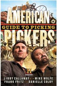 American Pickers Guide to Picking