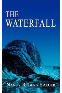 The Waterfall