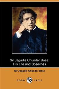 Sir Jagadis Chunder Bose