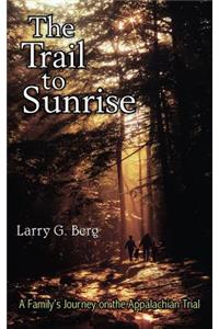 Trail to Sunrise