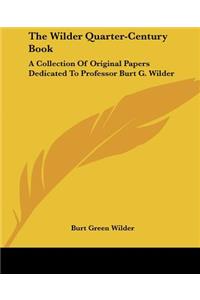 Wilder Quarter-Century Book