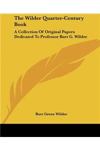 Wilder Quarter-Century Book