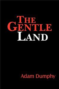 Gentle Land
