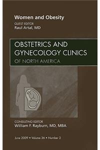 Women and Obesity, an Issue of Obstetrics and Gynecology Clinics