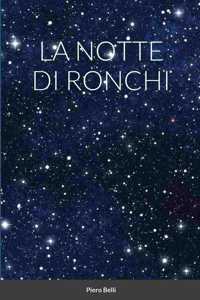 Notte Di Ronchi