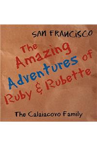The Amazing Adventures of Ruby & Rubette