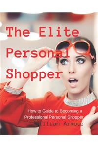 The Elite Personal Shopper