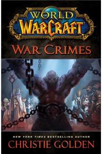 World of Warcraft: War Crimes