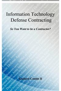 Information Technology Defense Contracting