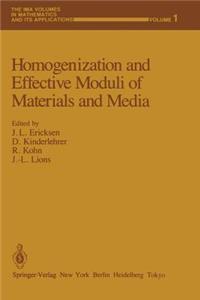 Homogenization and Effective Moduli of Materials and Media