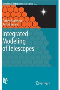 Integrated Modeling of Telescopes