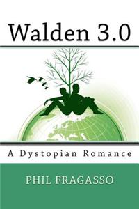 Walden 3.0