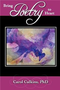 Bring Poetry to Heart