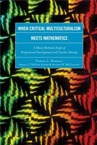 When Critical Multiculturalism Meets Mathematics