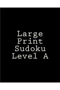 Large Print Sudoku Level A