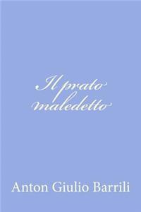 Il prato maledetto