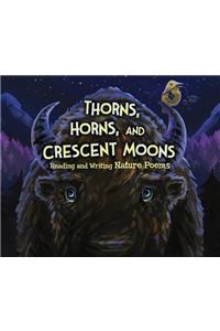 Thorns, Horns, and Crescent Moons