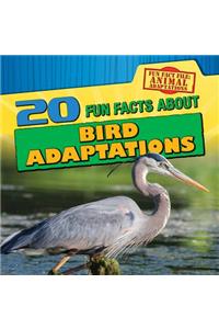 20 Fun Facts about Bird Adaptations