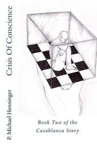 Crisis Of Conscience