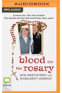 Blood on the Rosary