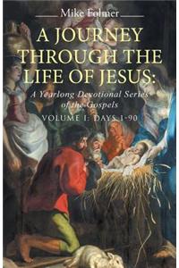 A Journey through the Life of Jesus