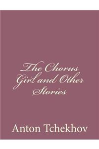 Chorus Girl and Other Stories