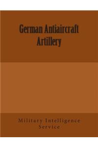German Antiaircraft Artillery