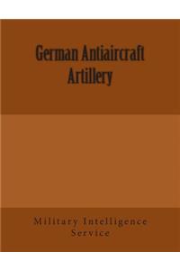 German Antiaircraft Artillery