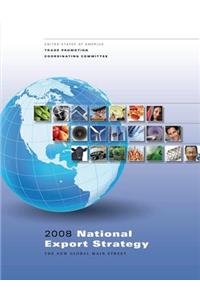 2008 National Export Strategy