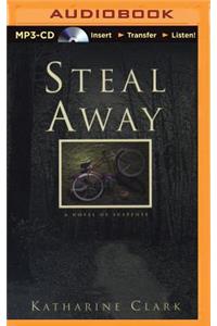 Steal Away