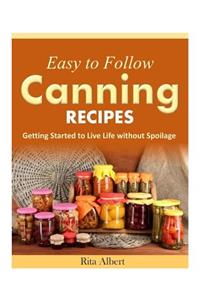 Easy-to-Follow Canning Recipes