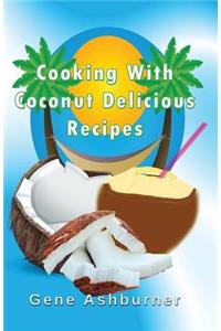 Cooking With Coconut