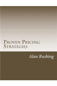 Proven Pricing Strategies