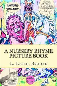 A Nursery Rhyme Picture Book