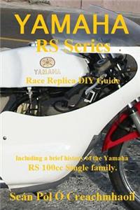 Yamaha RS Series Race Replica DIY Guide