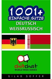 1001+ Einfache Satze Deutsch - Weissrussisch
