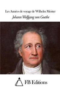 Les Années de voyage de Wilhelm Meister