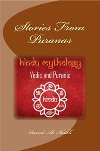 Stories from Puranas: Hindu Mythology VIDIC and Puranic