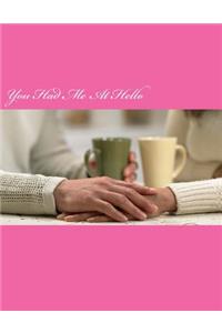 You Had Me At Hello (Address Book)